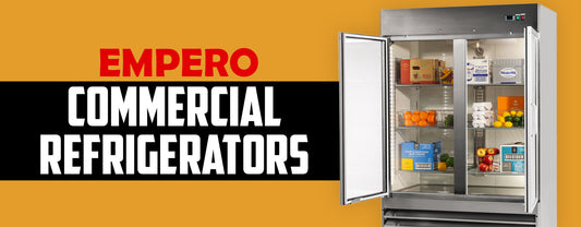 Buyer’s Guide to Empero Commercial Refrigerators